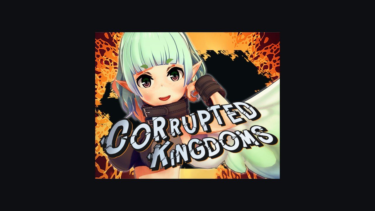 腐败王国CorruptedKingdom 腐败王国CorruptedKingdom游戏论坛Kuma汉化说明 封面